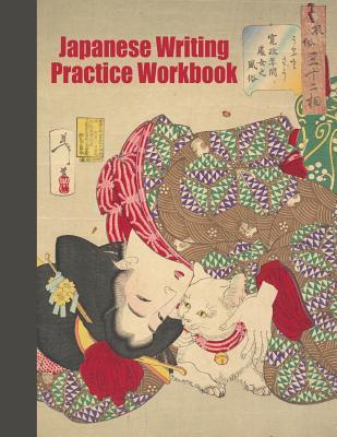 Japanese Writing Practice Workbook: Genkouyoushi Paper For Writing Japanese Kanji, Kana, Hiragana And Katakana Letters - Geisha Teasing The Cat Subscription
