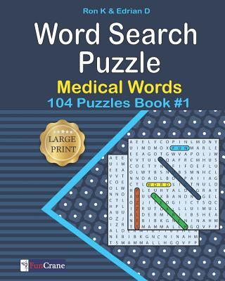 Word Search Puzzle: Medical words: 104 Puzzles