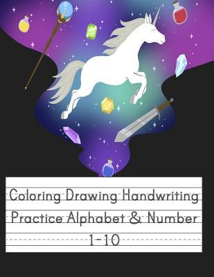 Coloring Drawing Handwriting Practice Alphabet & Number: Workbook For Preschoolers Pre K, Kindergarten and Kids Ages 3-5 Drawing And Writing With Cute Subscription