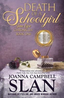 Death of a Schoolgirl: Book #1 in the Jane Eyre Chronicles