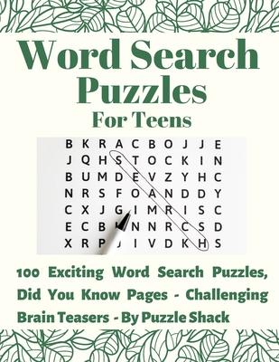 Word Search Puzzles for Teens: 100 Exciting Word Search Puzzles, Did You Know? (Interesting Facts) Pages - Challenging Brain Teasers