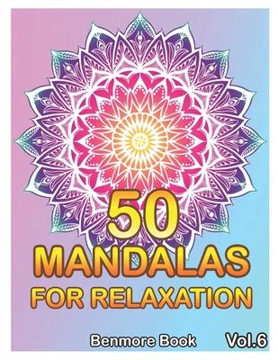 50 Mandalas For Relaxation: Big Mandala Coloring Book for Adults 50 Images Stress Management Coloring Book For Relaxation, Meditation, Happiness a Subscription
