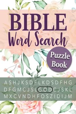 Bible Word Search Puzzle Book: Large Print Puzzle Word Search For Adults