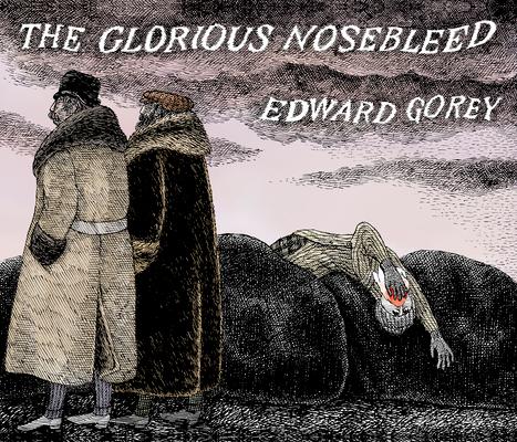 The Glorious Nosebleed: Fifth Alphabet