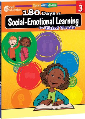 180 Days(tm) Social-Emotional Learning for Third Grade: Practice, Assess, Diagnose