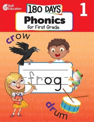 180 Days(r) Phonics for First Grade: Practice, Assess, Diagnose