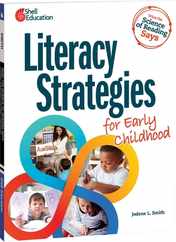 What the Science of Reading Says: Literacy Strategies for Early Childhood Subscription