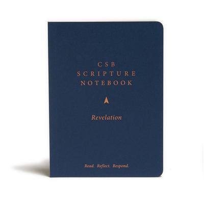 CSB Scripture Notebook, Revelation: Read. Reflect. Respond.