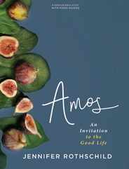 Amos - Bible Study Book with Video Access: An Invitation to the Good Life Subscription