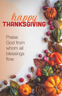 Thanksgiving Bulletin: Praise God (Package of 100): Praise God from Whom All Blessings Flow (Hymn Portion)