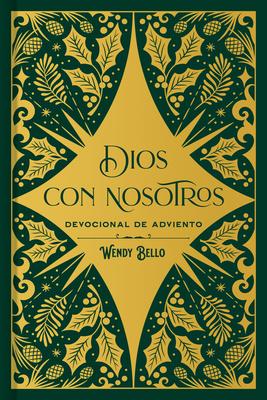 Dios Con Nosotros: Devocional de Adviento