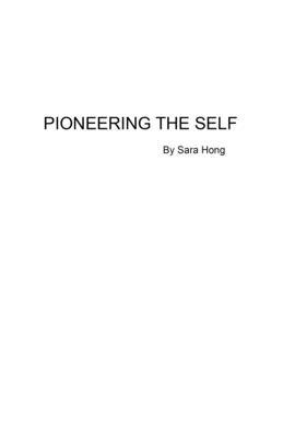 Pioneering the Self: Poetic record of spiritual journey.