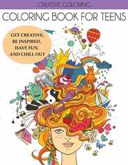 Coloring Book for Teens: Get Creative, Be Inspired, Have Fun, and Chill Out Subscription