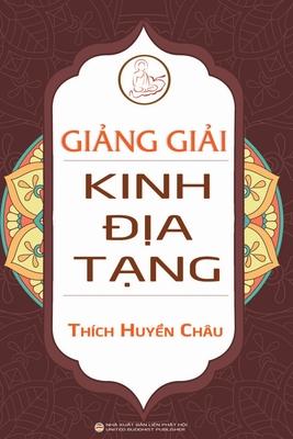 Gi&#7843;ng gi&#7843;i Kinh &#272;&#7883;a T&#7841;ng