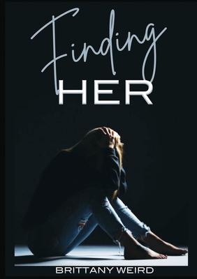 Finding Her