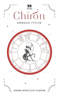 Chiron: Sonsuz &#304;yilik