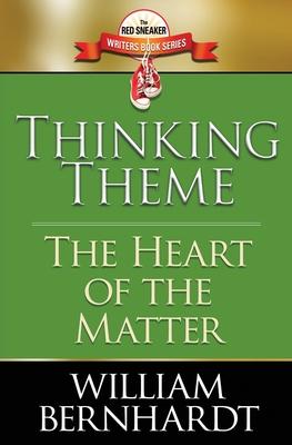 Thinking Theme: The Heart of the Matter