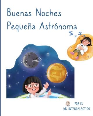 Buenas Noches Pequea Astrnoma