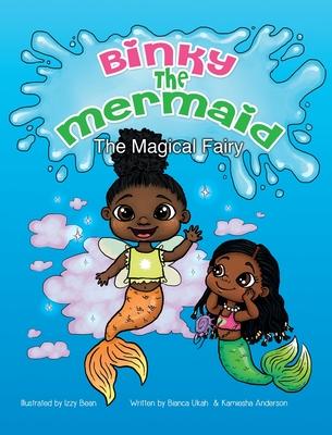 Binky the Mermaid: The Magical Fairy