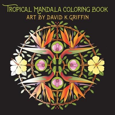 Tropical Mandala Coloring Book