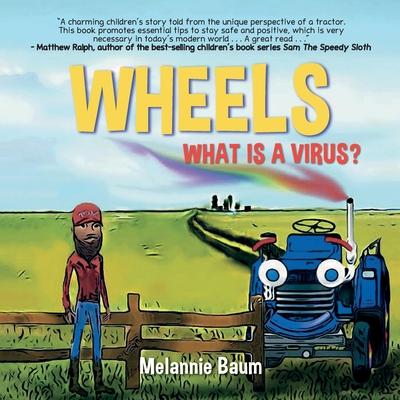 Wheels: What Is a Virus?