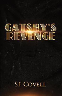 Gatsby's Revenge