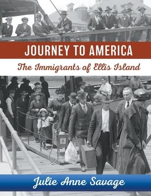 Journey to America The Immigrants of Ellis Island Subscription
