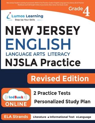 New Jersey Student Learning Assessments (NJSLA) Test Practice: Grade 4 English Language Arts Literacy (ELA) Practice Workbook and Full-length Online A