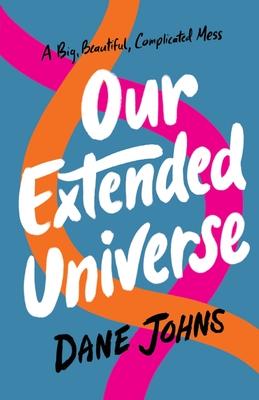 Our Extended Universe Subscription