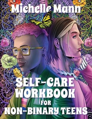 Self-Care Workbook for Non-Binary Teens