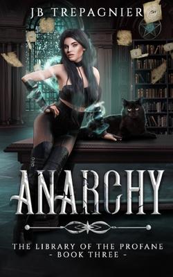 Anarchy: A Paranormal Reverse Harem Romance