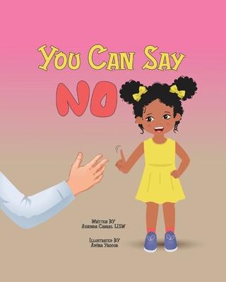 You Can Say No