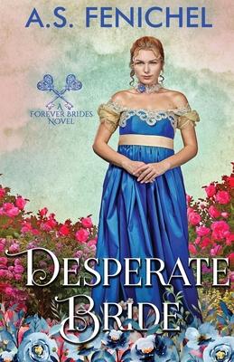 Desperate Bride