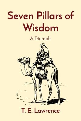 Seven Pillars of Wisdom: A Triumph