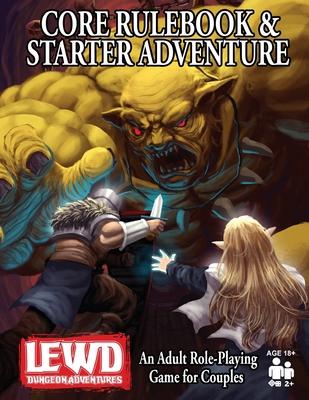 Lewd Dungeon Adventures Core Rulebook and Starter Adventure: An Adult Role-Playing Game for Couples Subscription