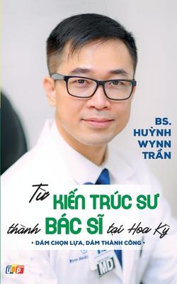 T&#7915; Ki&#7871;n Trc S&#432; Thnh Bc S&#297; T&#7841;i Hoa K&#7923; (b&#7843;n in mu)