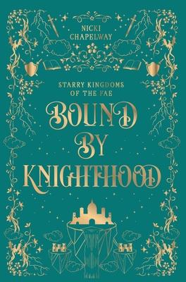 Bound By Knighthood