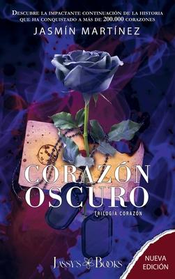 Corazon Oscuro: Nueva Edicion (Tapa dura)