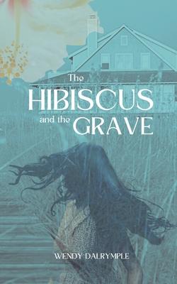 The Hibiscus and the Grave Subscription