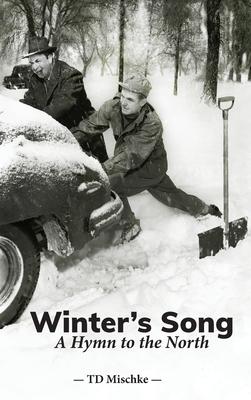 Winter's Song: A Hymn to the North