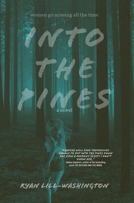 Into The Pines