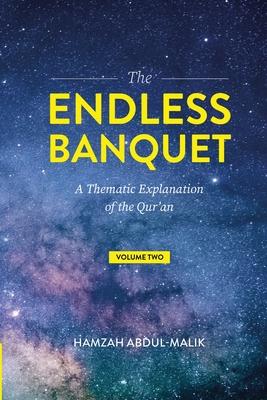 The Endless Banquet (Volume II)