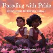 Parading With Pride: Rediscovering the Pinkster Festival Subscription