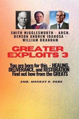 Greater Exploits - 3 You are Born For this - Healing, Deliverance and Restoration: You are Born for This - Healing, Deliverance and Restoration - Find