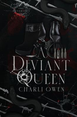 A Deviant Queen