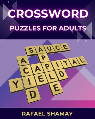 Crossword Puzzle Book for Adults: Large Print Easy Puzzles with Solutions