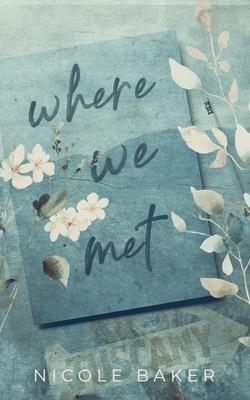 Where We Met