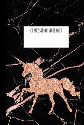 Composition Notebook: Rose Gold Unicorn and Smooth Black Marble and Rose Gold Notebook for Girls, Kids, School, Students and Teachers (Wide