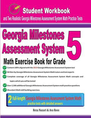 Georgia Milestones Assessment System Math Exercise Book for Grade 5: Student Workbook and Two Realistic Gmas Math Tests Subscription
