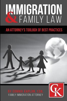 Immigration & Family Law: An Attorney's Toolbox of Best Practices